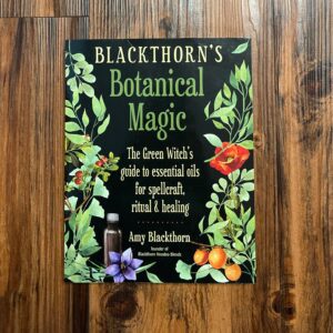 Blackthorn’s Botanical Magic