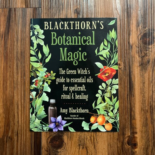Blackthorn’s Botanical Magic