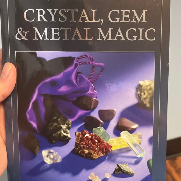 Crystal, Gem, & Metal Magic