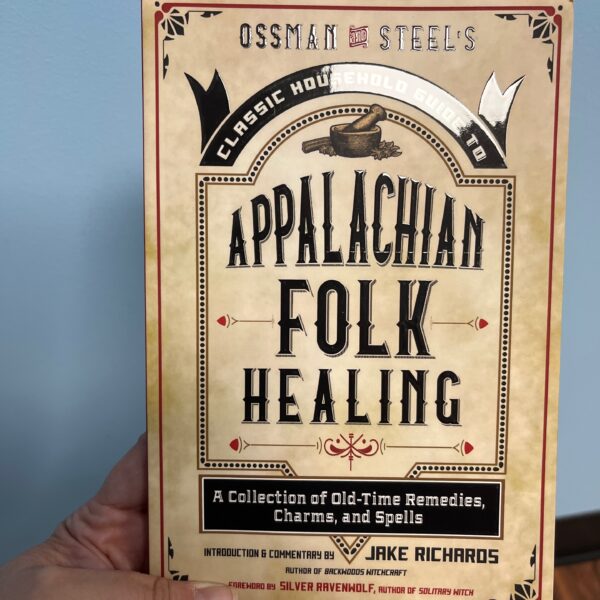 Appalachian Folk Healing