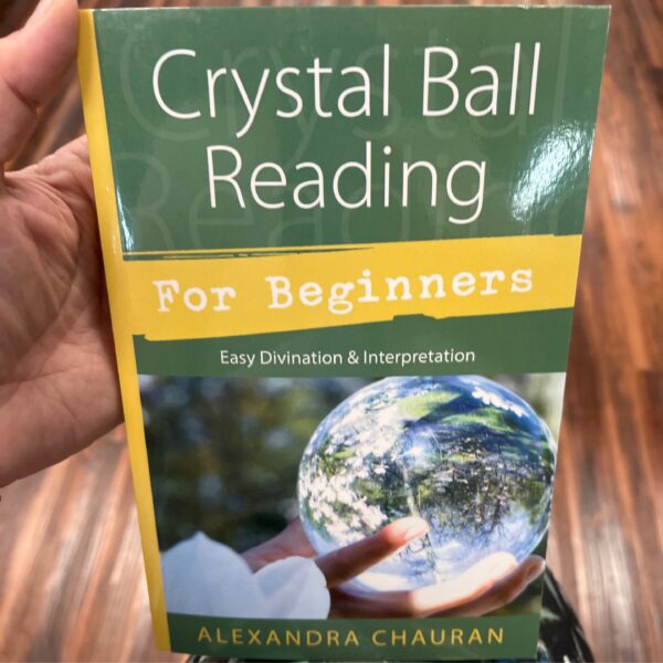 Crystal Ball Reading For Beginners